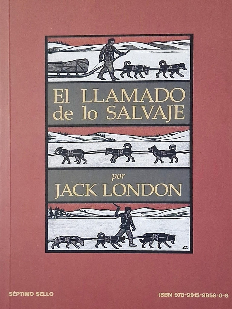 El llamado de lo salvaje | JACK LONDON
