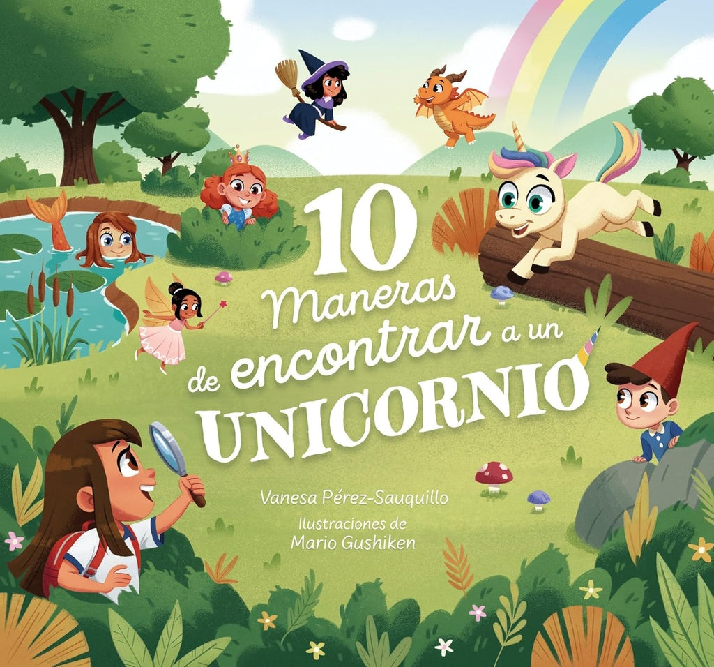 10 MANERAS DE ENCONTRAR A UN UNICORNIO | Vanesa Pérez-Sauquillo