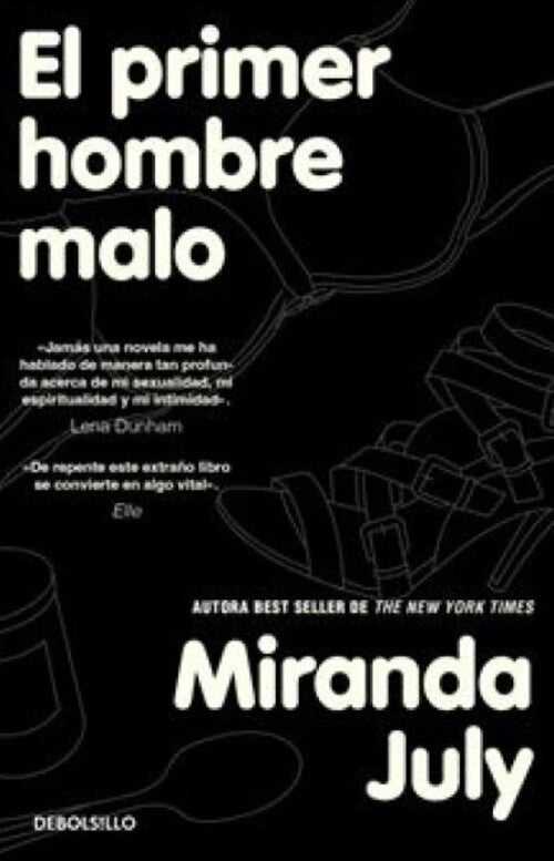PRIMER HOMBRE MALO, EL | Miranda July