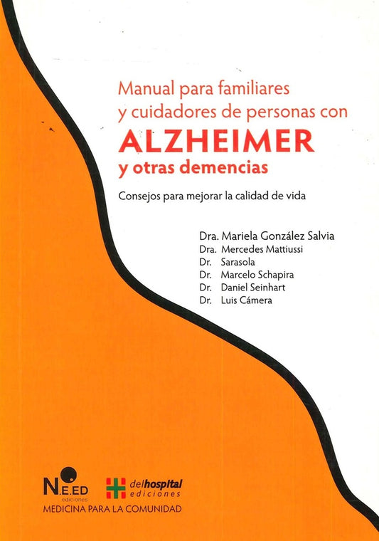 MANUAL PARA FAMILIARES Y CUIDADORES DE PERSONAS CON ALZHEIMER Y OTRAS DEMENCIAS | SIN ASIGNAR