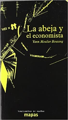 ABEJA Y EL ECONOMISTA, LA | AA.VV. .