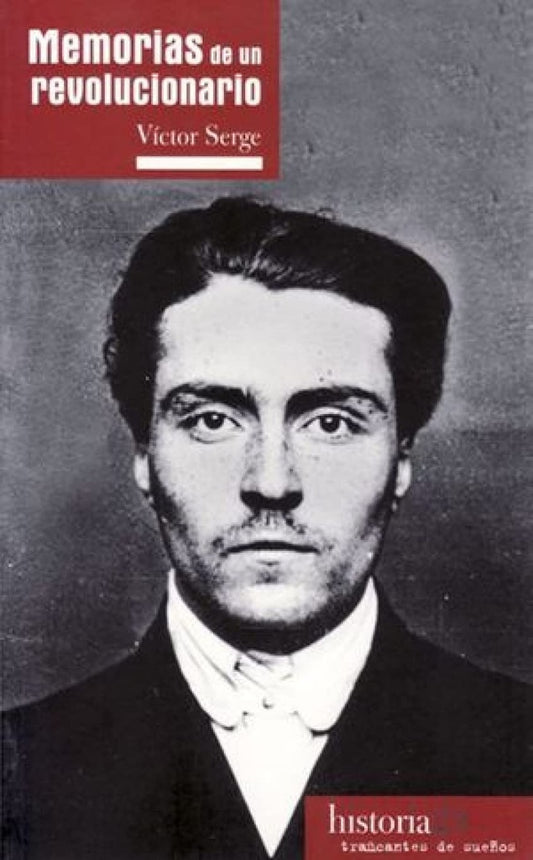 MEMORIAS DE UN REVOLUCIONARIO | AA.VV. .