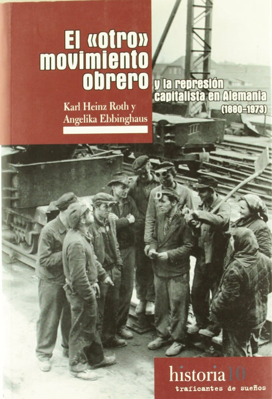 OTRO MOVIMIENTO OBRERO 1880-1973 | AA.VV. .