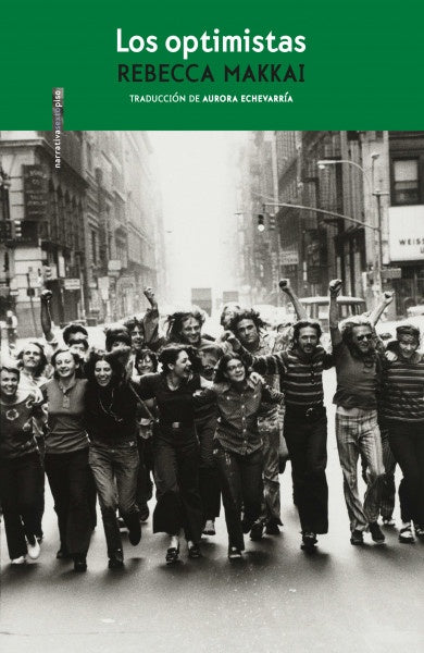 Los optimistas | REBECCA MAKKAI