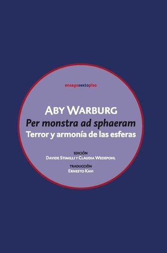 Per monstra ad sphaeram. Terror y armonía de las esferas | Aby Warburg