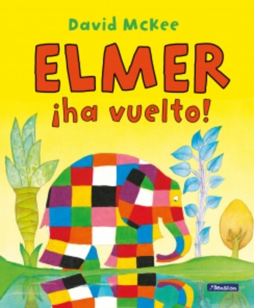 ELMER HA VUELTO! | DAVID MCKEE