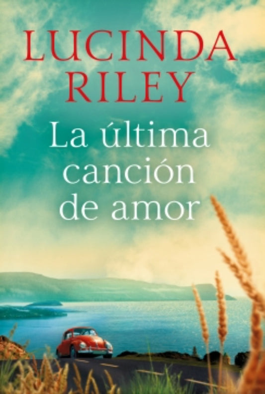 La Última Canción de Amor | Lucinda Riley