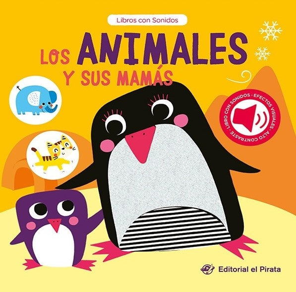 Los animales y sus mamás. Libros con sonido | Varios autores