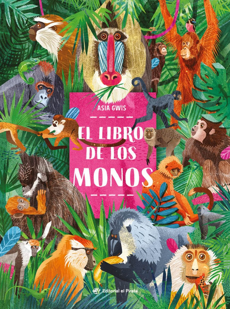 El libro de los monos | Asia Gwis