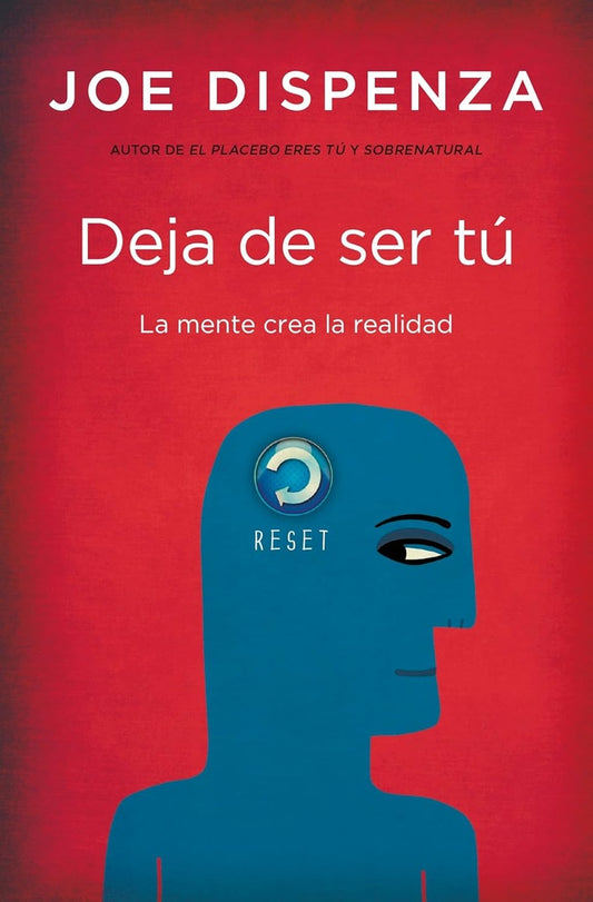 Deja de ser tu | JOE DISPENZA