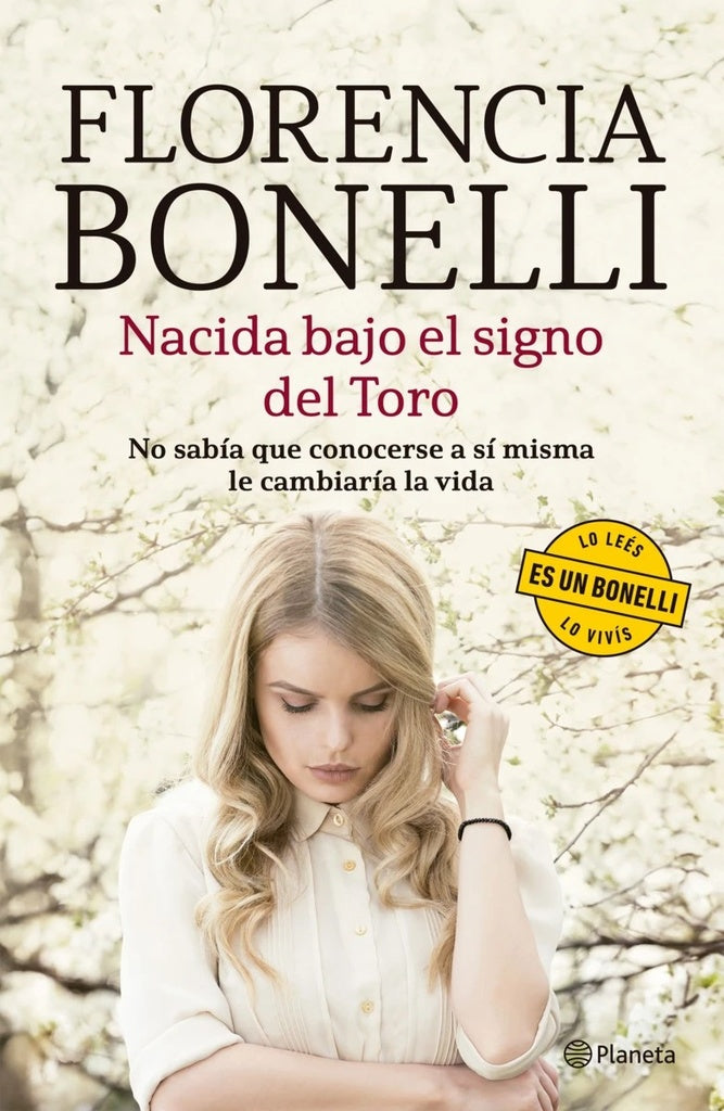 Nacida bajo el signo del Toro | FLORENCIA BONELLI