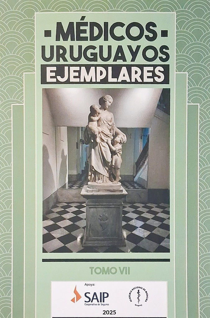 MEDICOS URUGUAYOS EJEMPLARES VII | ANTONIO L. TURNES