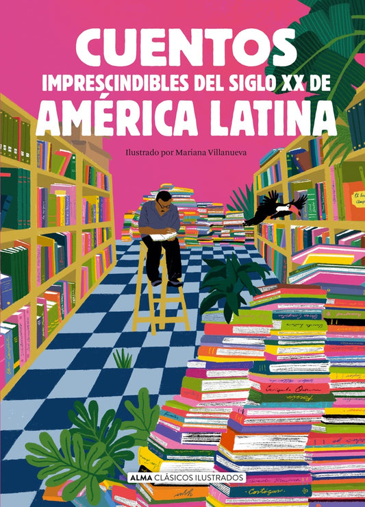Cuentos imprescindibles del siglo XX de América Latina | Varios autores