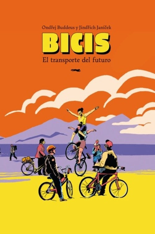 Bicis: El transporte del futuro | ONDREJ BUDDEUS
