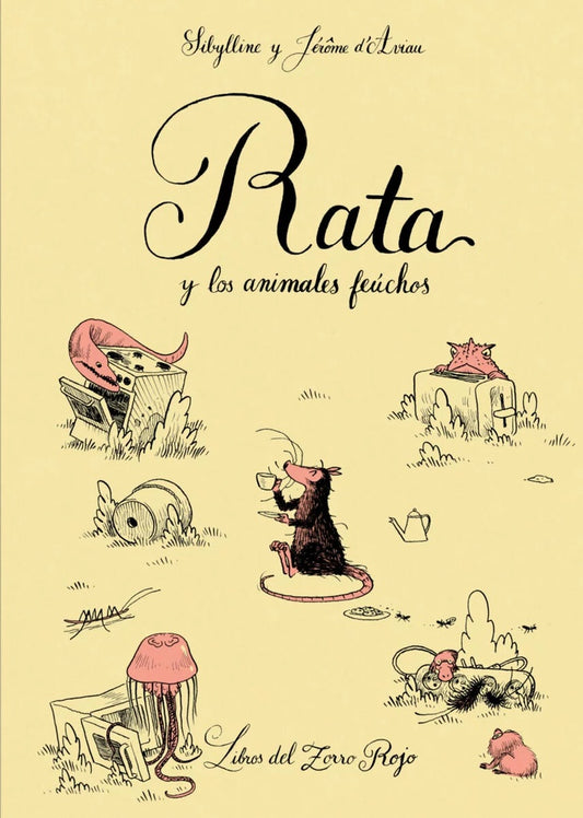 Rata y los animales feúchos
 | SIBYLLINE