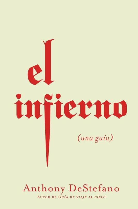 El infierno. Una guía | DeStefano