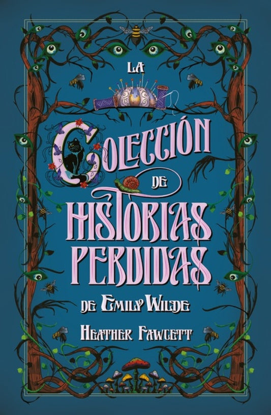 La colección de historias perdidas de Emily Wilde | Heather Fawgett