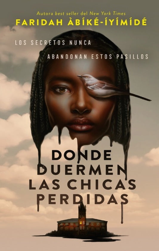 Donde duermen las chicas perdidas | Faridah Abike-Iyimide