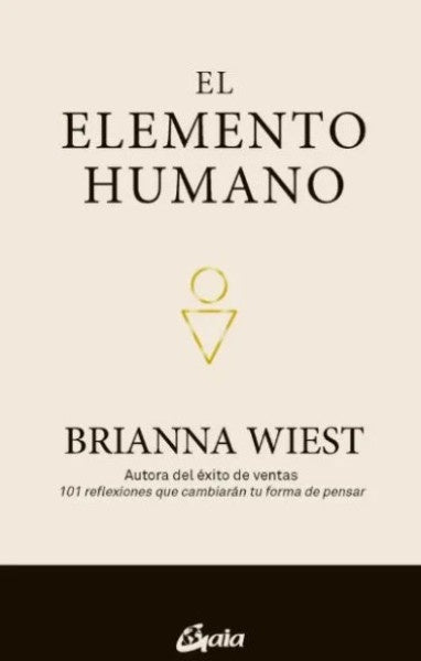ELEMENTO HUMANO, EL | Brianna Wiest