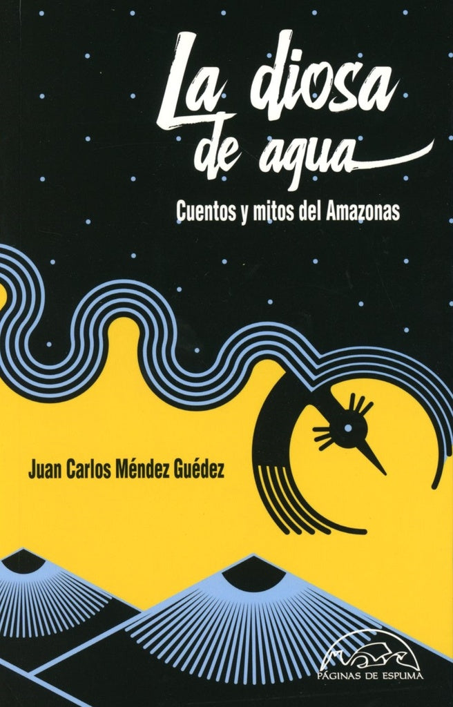 DIOSA DE AGUA, LA | JUAN CARLOS MÉNDEZ GUÉDEZ