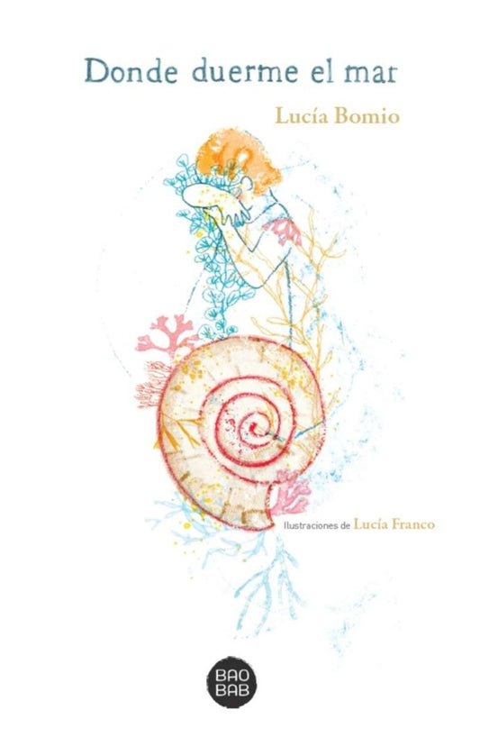 DONDE DUERME EL MAR | LUCIA BOMIO