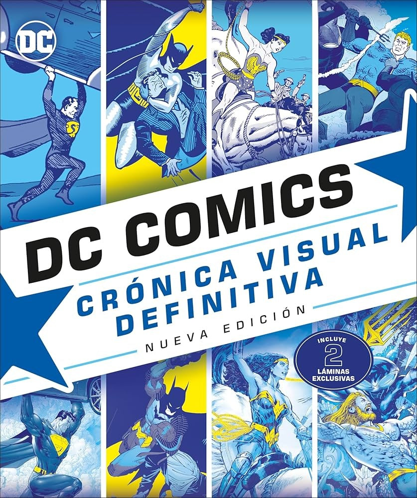 DC COMICS Crónica visual definitiva. | David Wallace