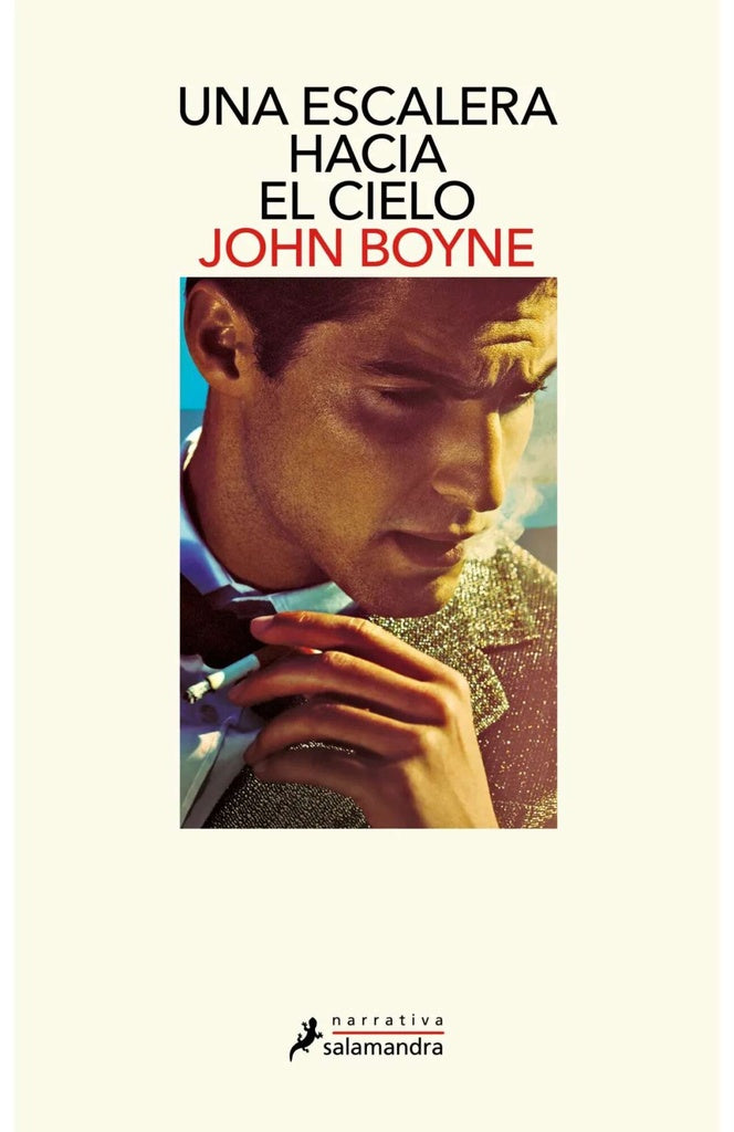 ESCALERA HACIA EL CIELO, UNA | JOHN BOYNE