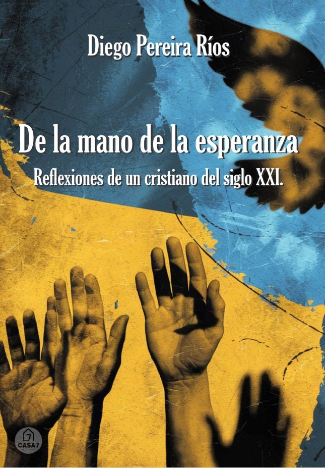 De la mano de la esperanza | Diego Pereira Ríos
