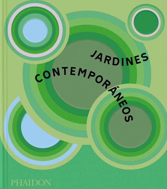 Jardines contemporáneos | Varios autores