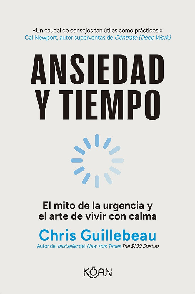 ANSIEDAD Y TIEMPO | CHRIS GUILLEBEAU