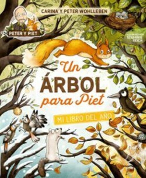 Un arbol para Piet | PETER WOHLLEBEN / PIERRE L. IBISCH