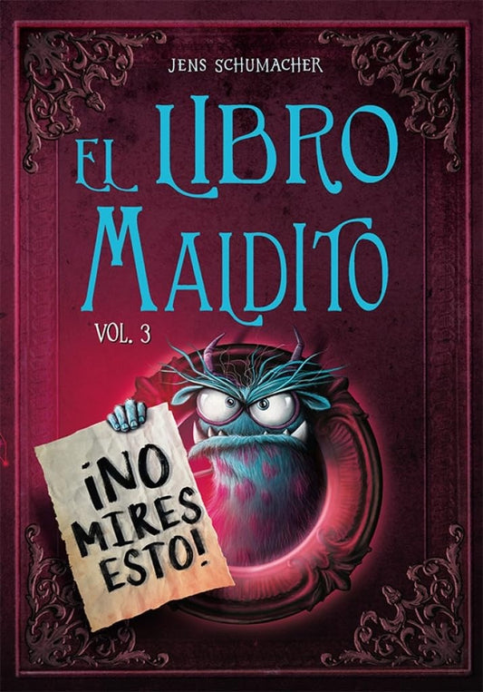 El libro maldito. Vol. 3 | JENS SCHUMACHER