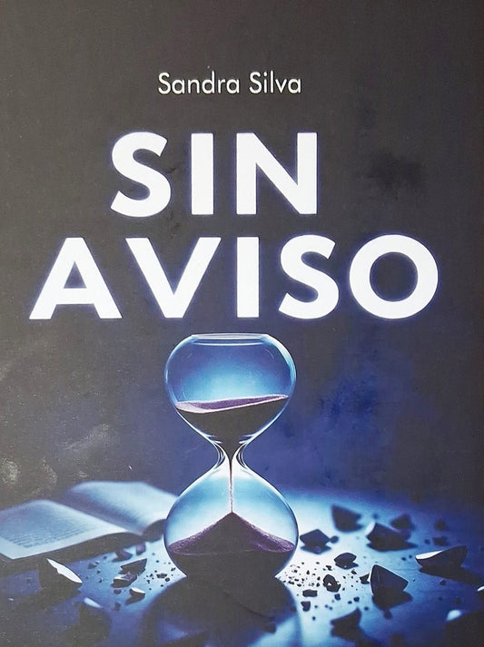 Sin aviso | SANDRA SILVA