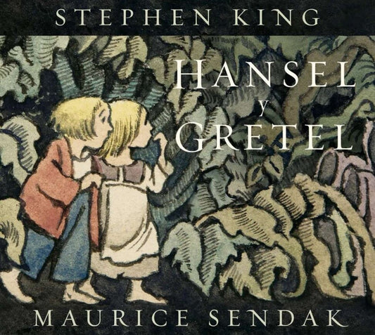 Hansel y Gretel | SENDAK, King