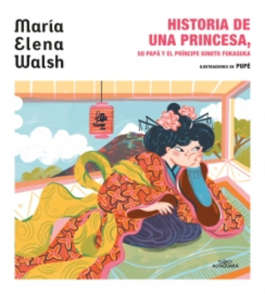 HISTORIA DE UNA PRINCESA | MARIA ELENA WALSH