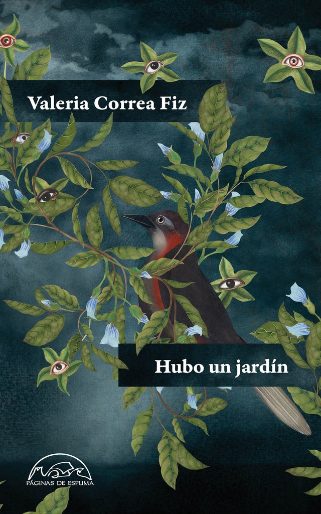 HUBO UN JARDIN | VALERIA CORREA FIZ