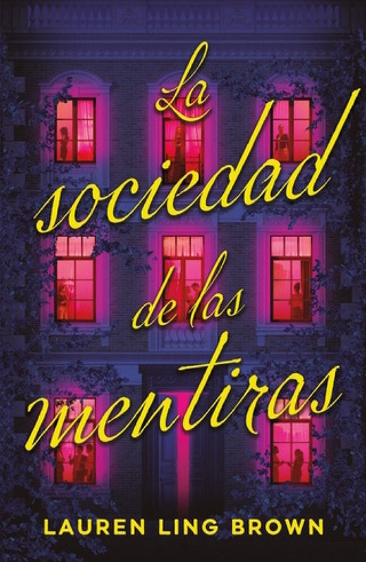 La sociedad de las mentiras | Lauren King Brown