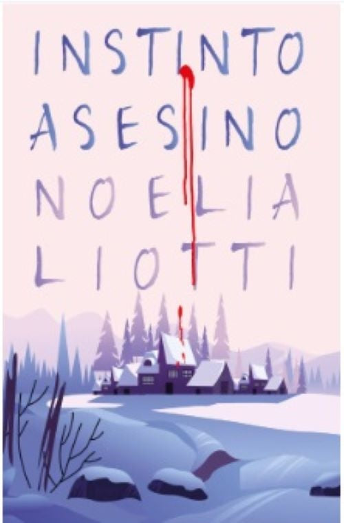 INSTINTO ASESINO | Noelia Liotti