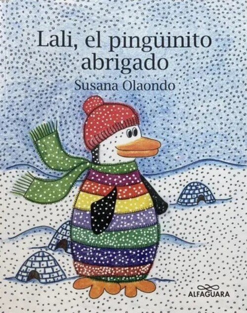 LALI, EL PINGUINITO ABRIGADO | Susana Olaondo