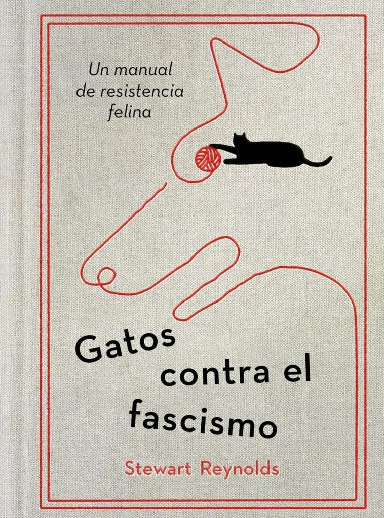 GATOS CONTRA EL FASCISMO | Stewart Reynolds