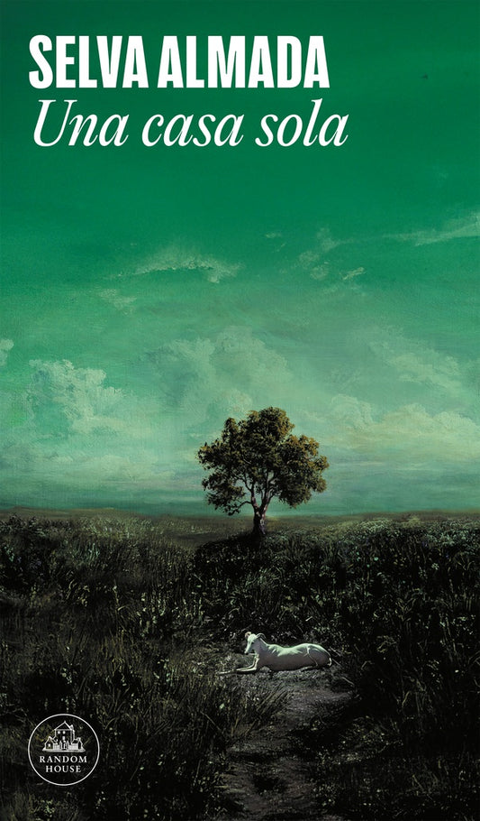 Una casa sola | SELVA ALMADA