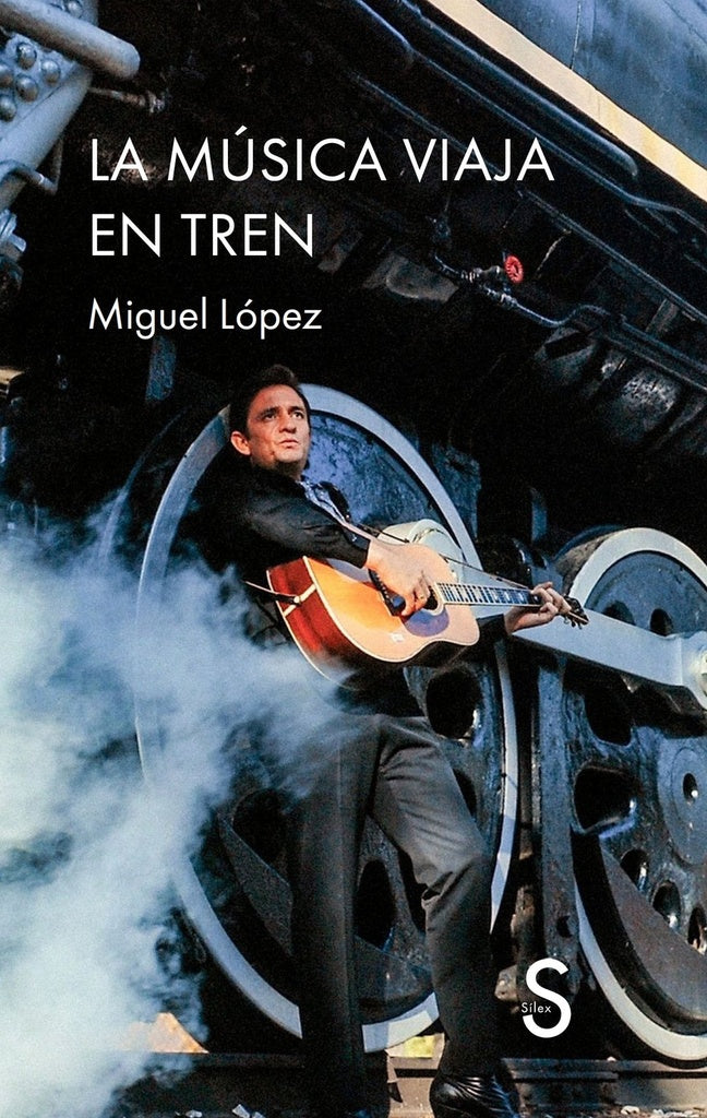 MUSICA VIAJA EN TREN, LA | Luis Miguel González López