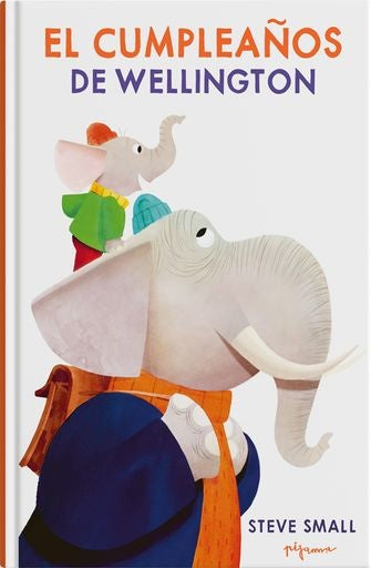 CUMPLEAÑOS DE WELLINGTON, EL | STEVE SMALL