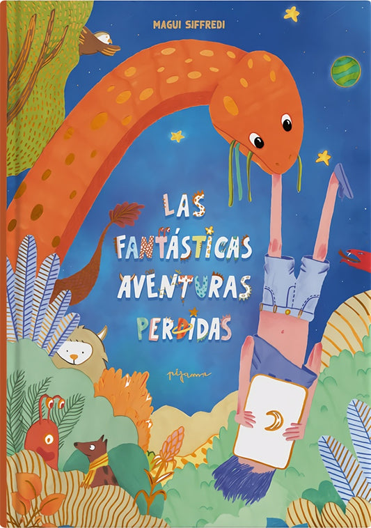 FANTASTICAS AVENTURAS PERDIDAS, LAS | MAGUI SIFFREDI