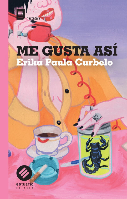 Me gusta así | Erika Paula Curbelo