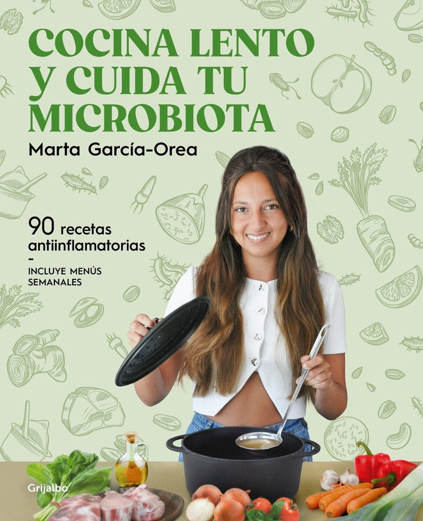 COCINA LENTO Y CUIDA TU MICROBIOTA | Marta García-Orea