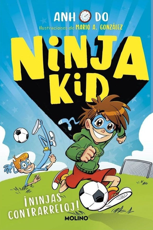 Ninja Kid 16. ¡Ninjas contrarreloj!
 | Anh Do
