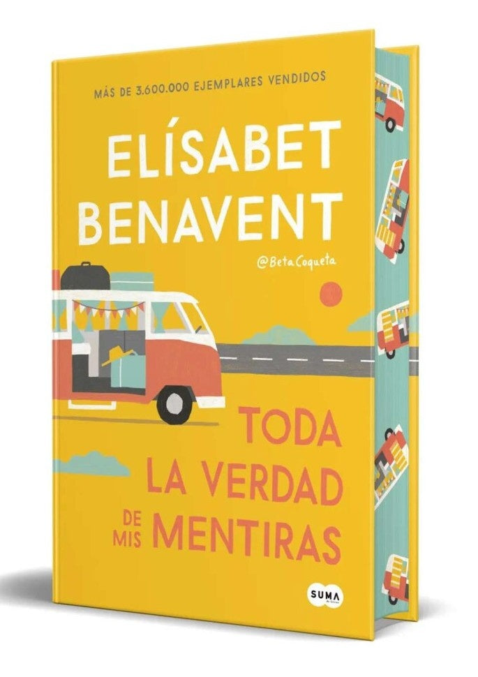 TODA LA VERDAD DE MIS MENTIRAS | Elísabet Benavent