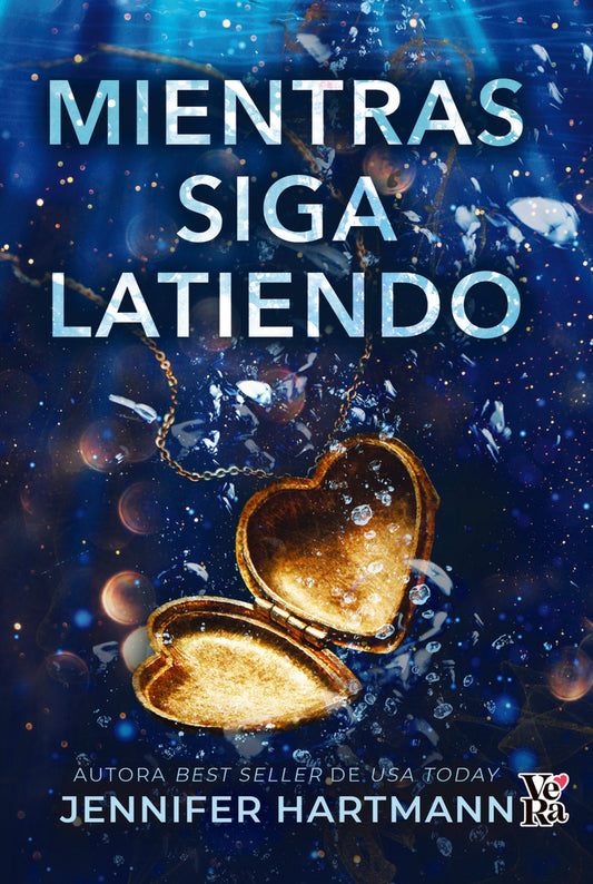 Mientras siga latiendo | JENNIFER HARTMANN