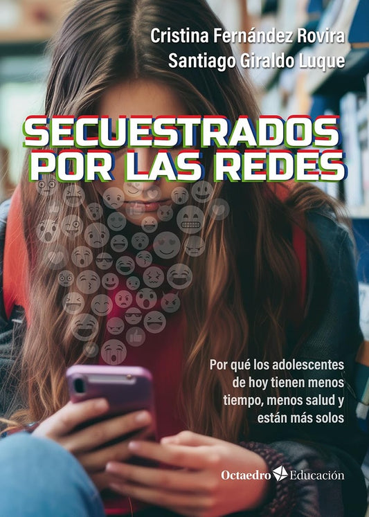 Secuestrados por las redes | Cristina Fernández Rovira